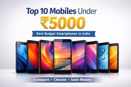 Top 10 mobiles under ₹5000