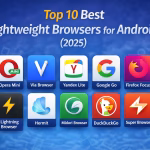 Top 10 Best Lightweight Browsers for Android