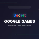 Secret Google Games